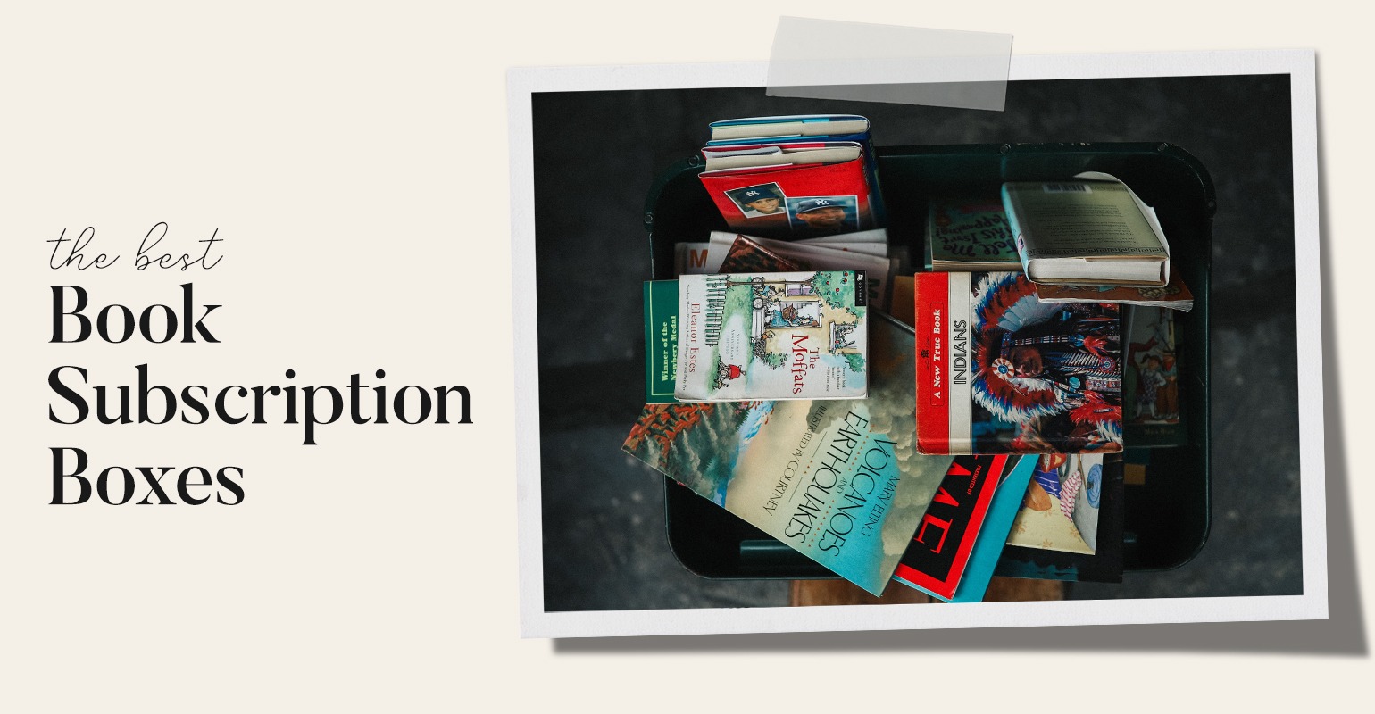 Best Book Subscription Boxes for Any Bookworm Guide
