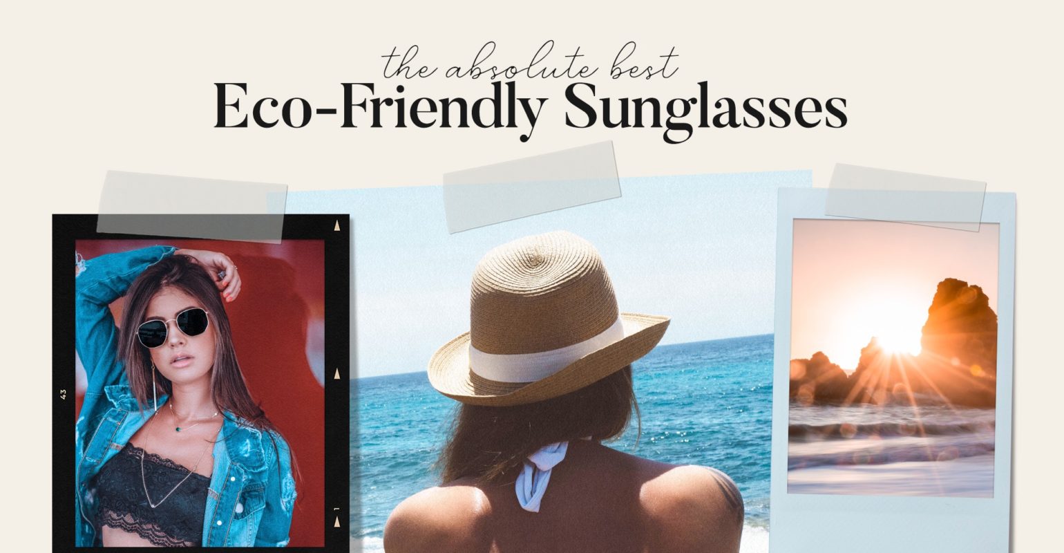 Best Eco-friendly Sunglasses Review