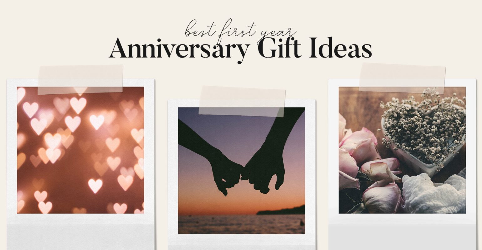 Best 1st Year Anniversary Gift Ideas Guide