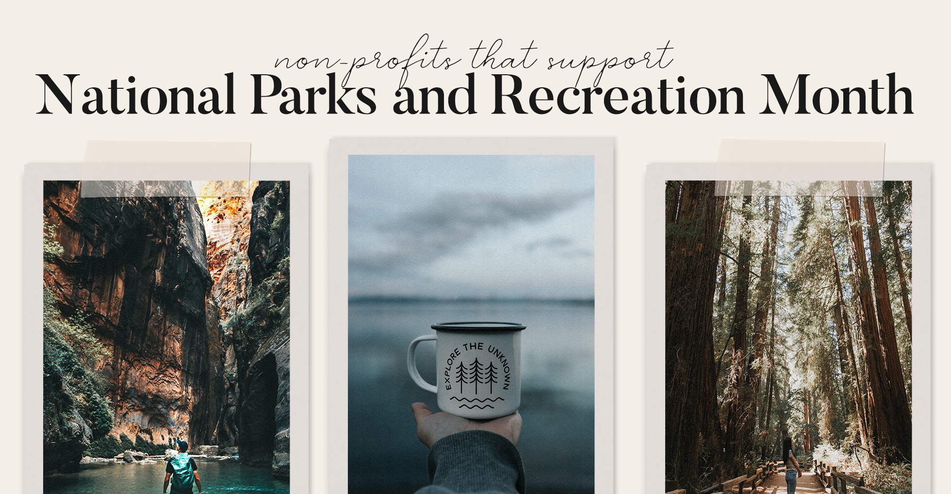 Nonprofits to Support National Parks and Recreation Month