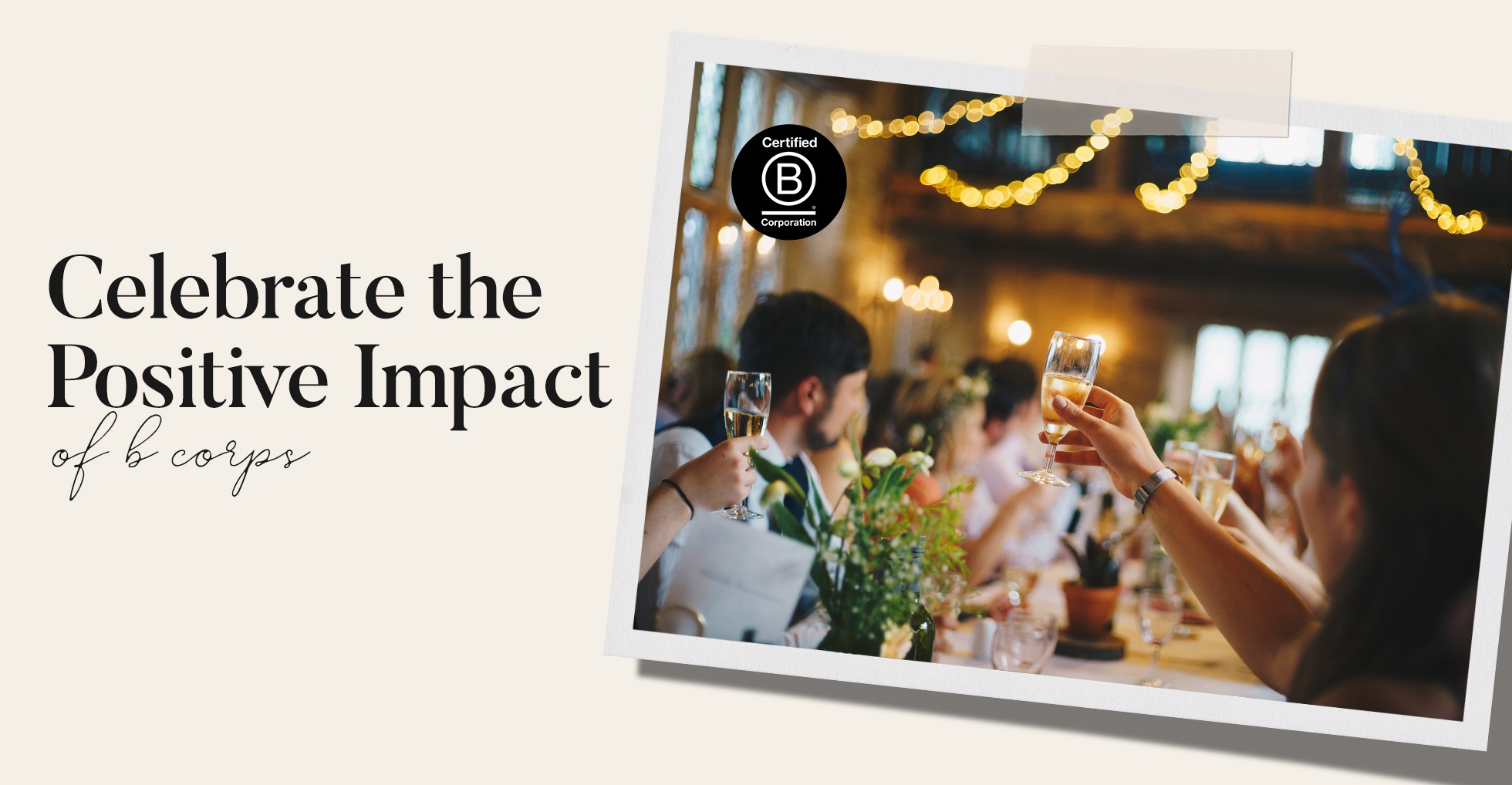 B Corp Month: How to Celebrate the Positive Impact of B Corps