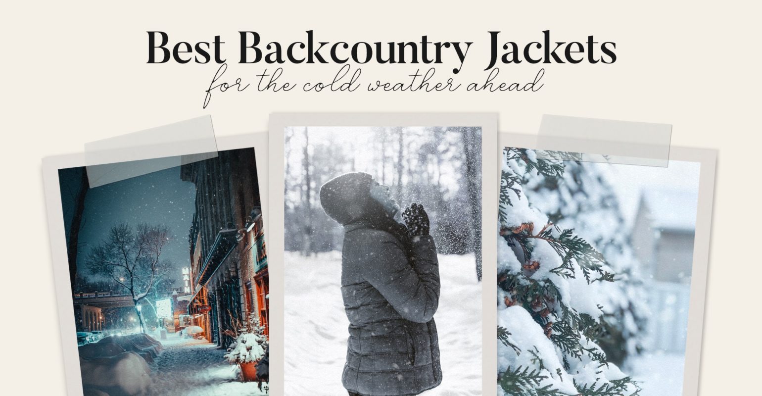 Best Backcountry Jackets