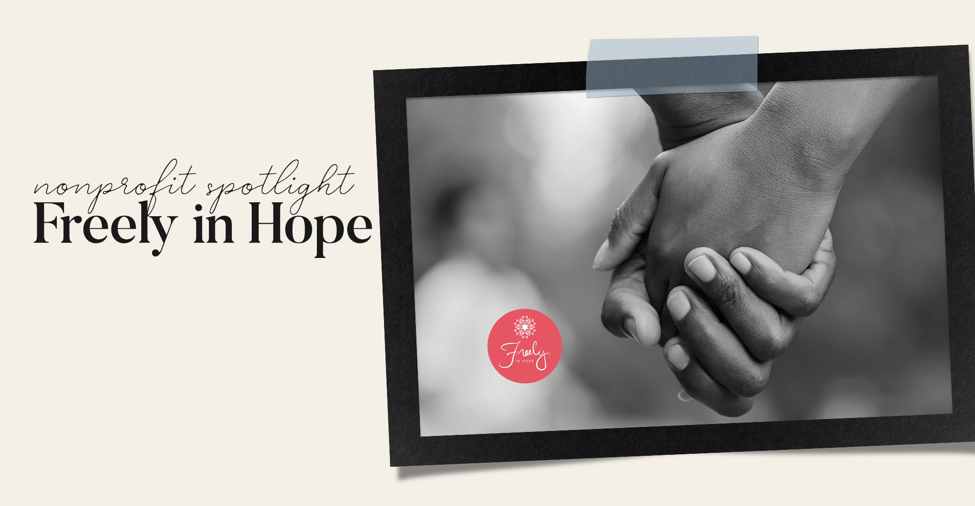 Freely in Hope Nonprofit Spotlight