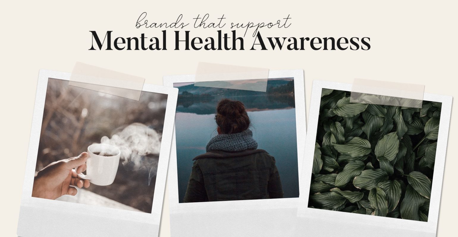 8 Brands That Support Mental Health Awareness