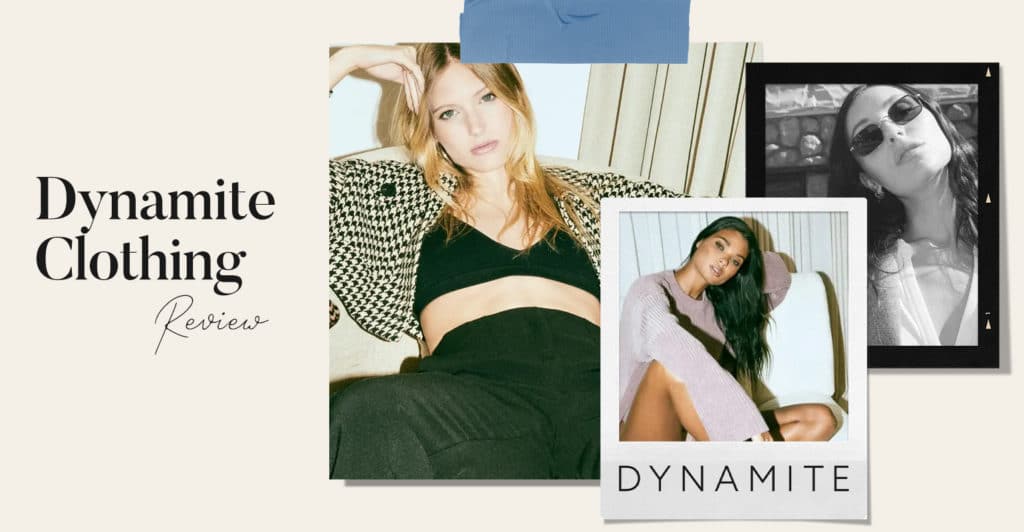 Dynamite Clothing Review