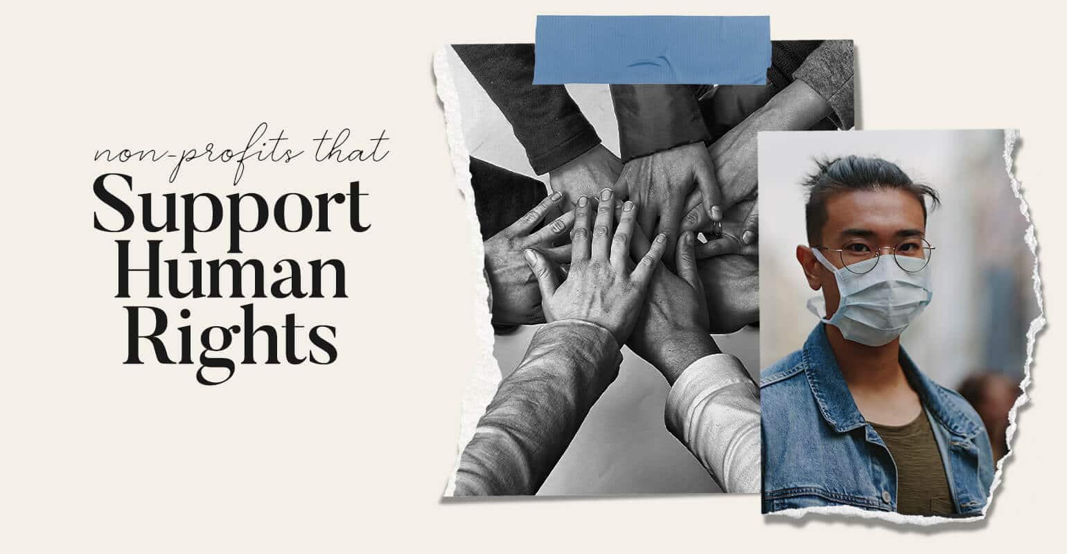 10 Human Rights Nonprofits To Support Today