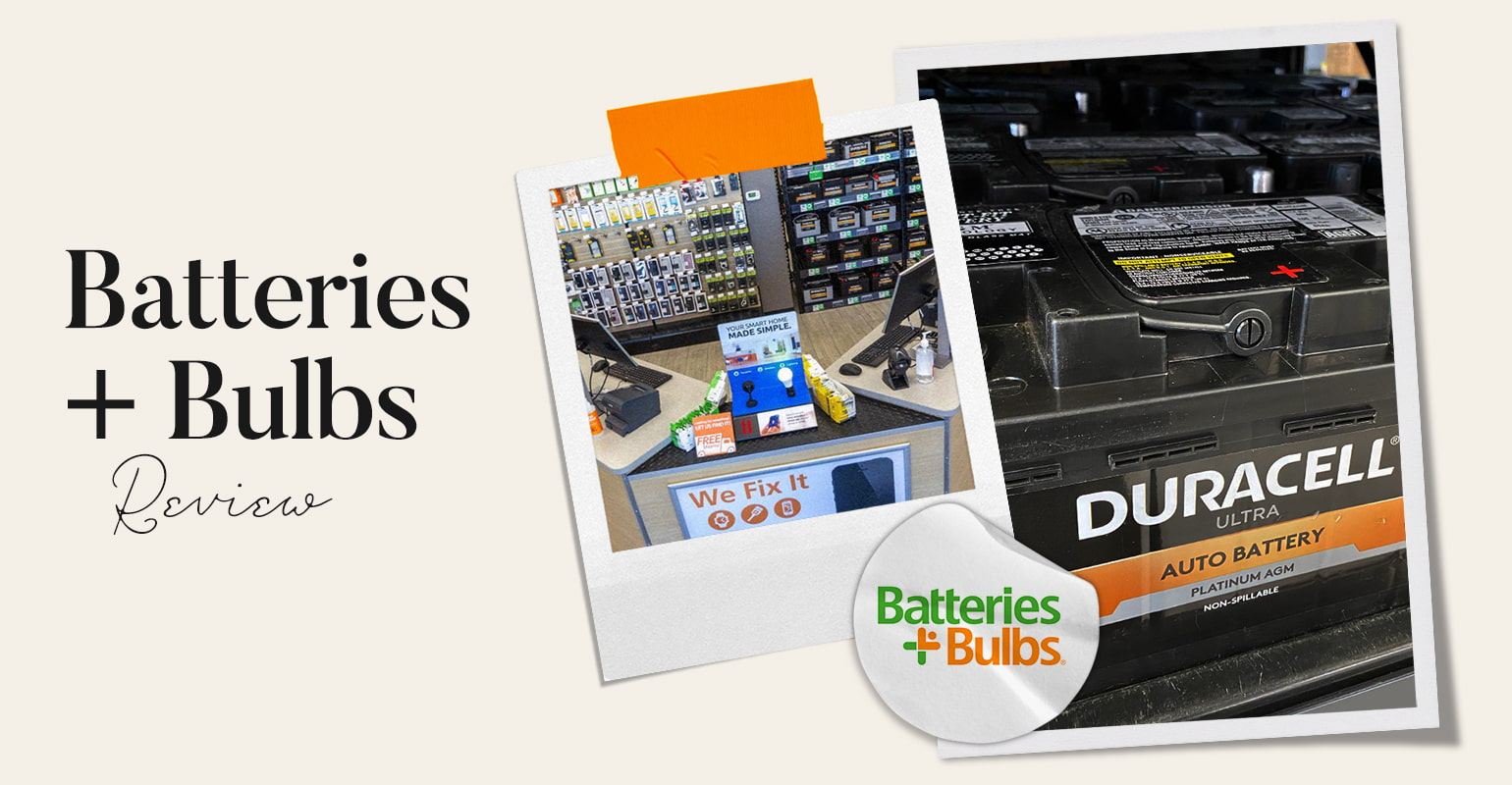 Batteries Plus Bulbs Review