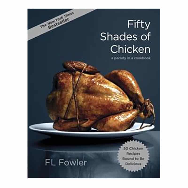 Bestseller book of Fifty Shades of Chicken