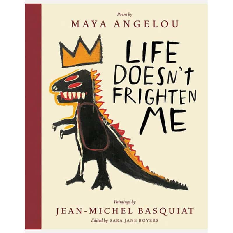 Book title Life Doesn't Frighten Me by Maya Angelou