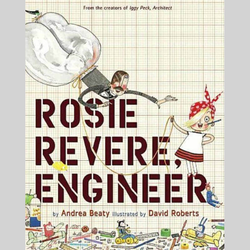 rosie revere engineer