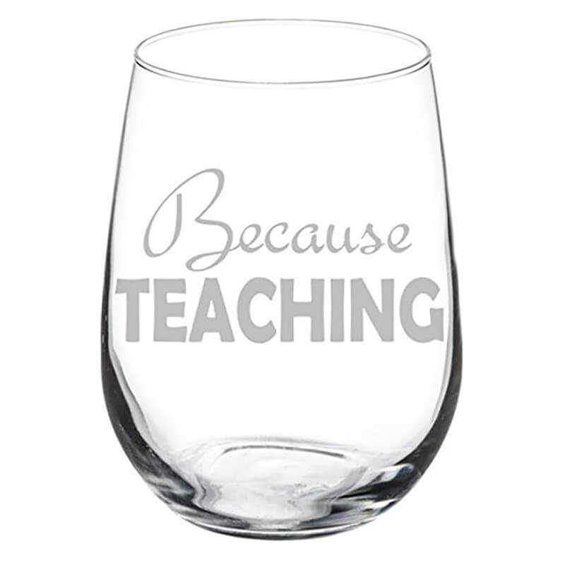 Stemless teacher wine glass