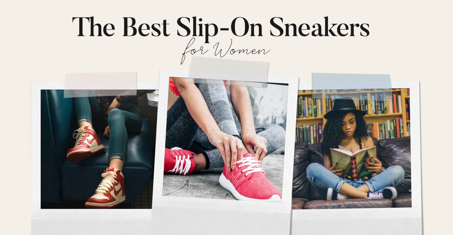 Best- Slip-on Sneakers for Women
