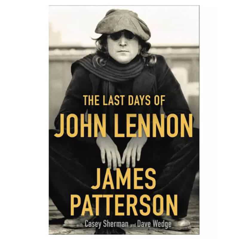 A book of Last Days of John Lennon by James Patterson