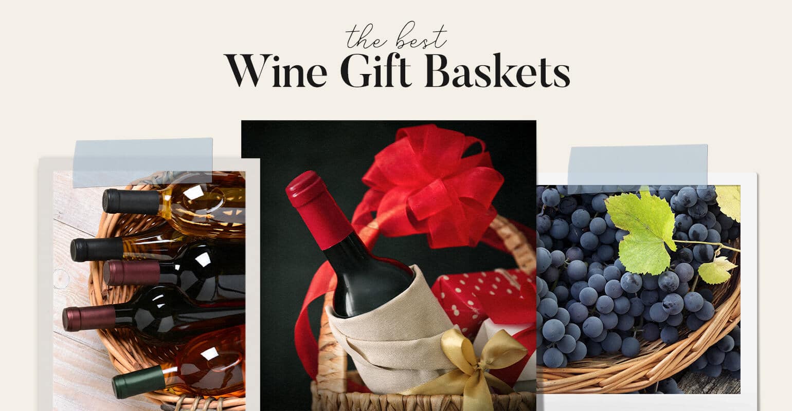 7 Wine Gift Baskets to Send for Any Riesling